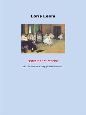cover image of Battements tendus per la didattica dell'accompagnamento alla danza